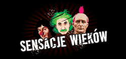 Sensacje wieków, czyli historie prawdziwe