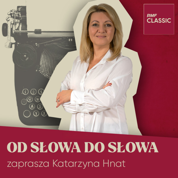 Od słowa do słowa w RMF Classic
