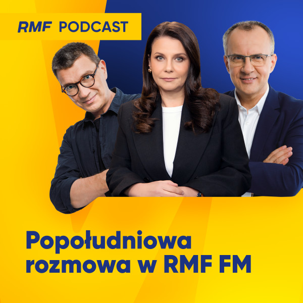Popołudniowa rozmowa w RMF FM