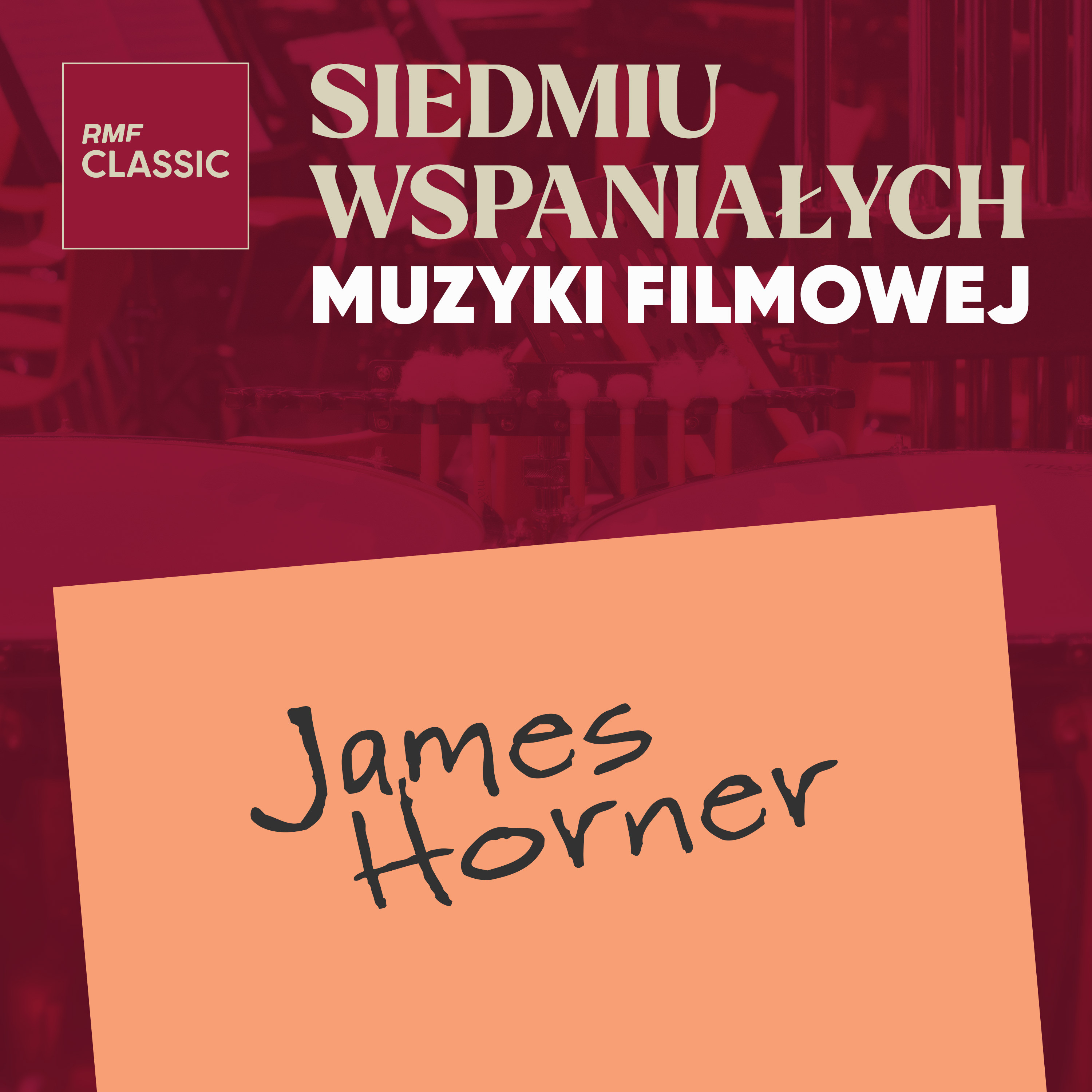 Podcast: James Horner - Siedmiu Wspaniałych Muzyki Filmowej - RMF Classic