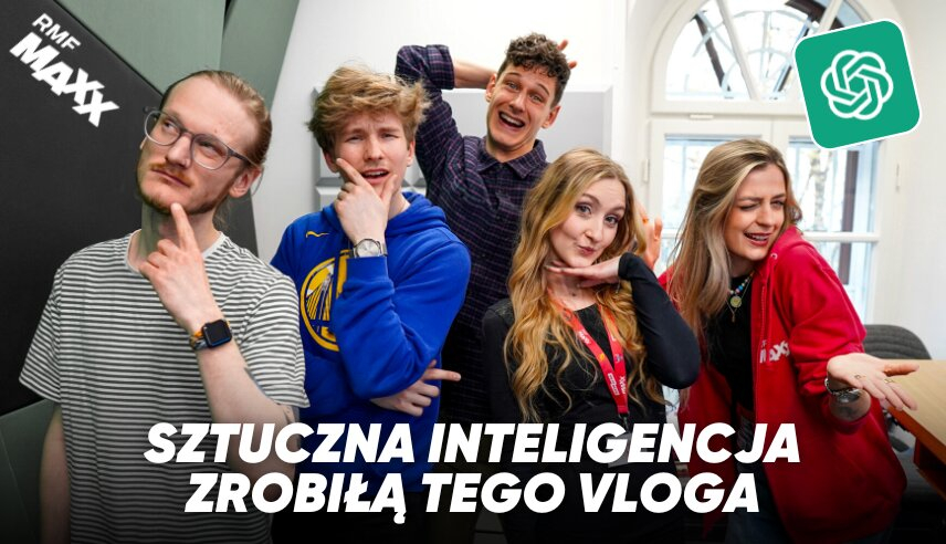 Sztuczna inteligencja zrobiła nam vloga