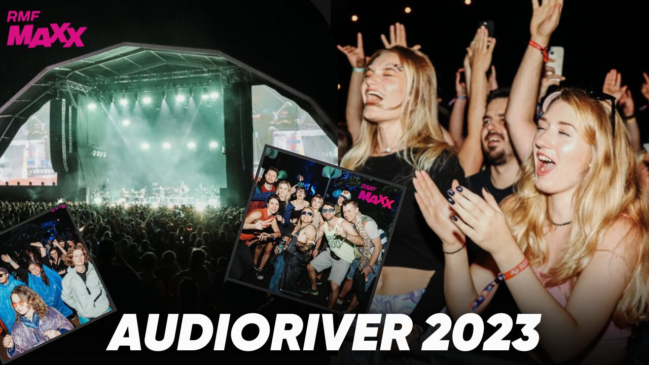 Audioriver 2023 x RMF MAXX - relacja
