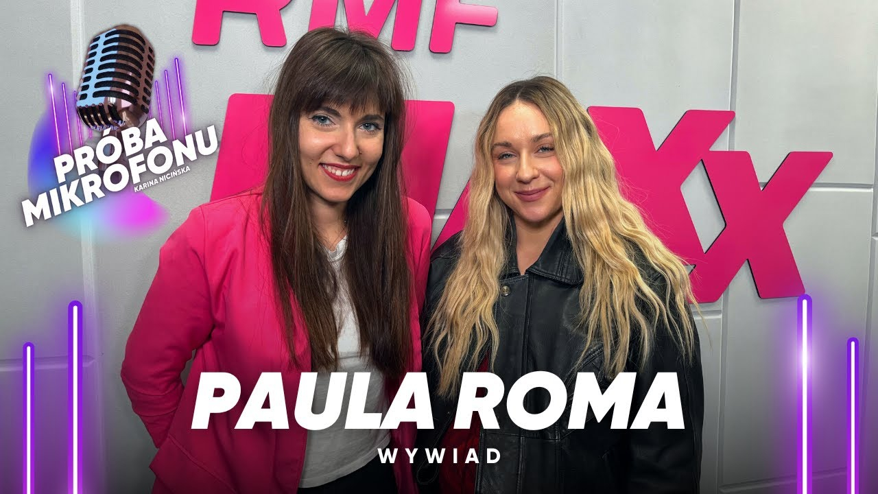 Paula Roma o swoim najnowszym albumie! RMF MAXX