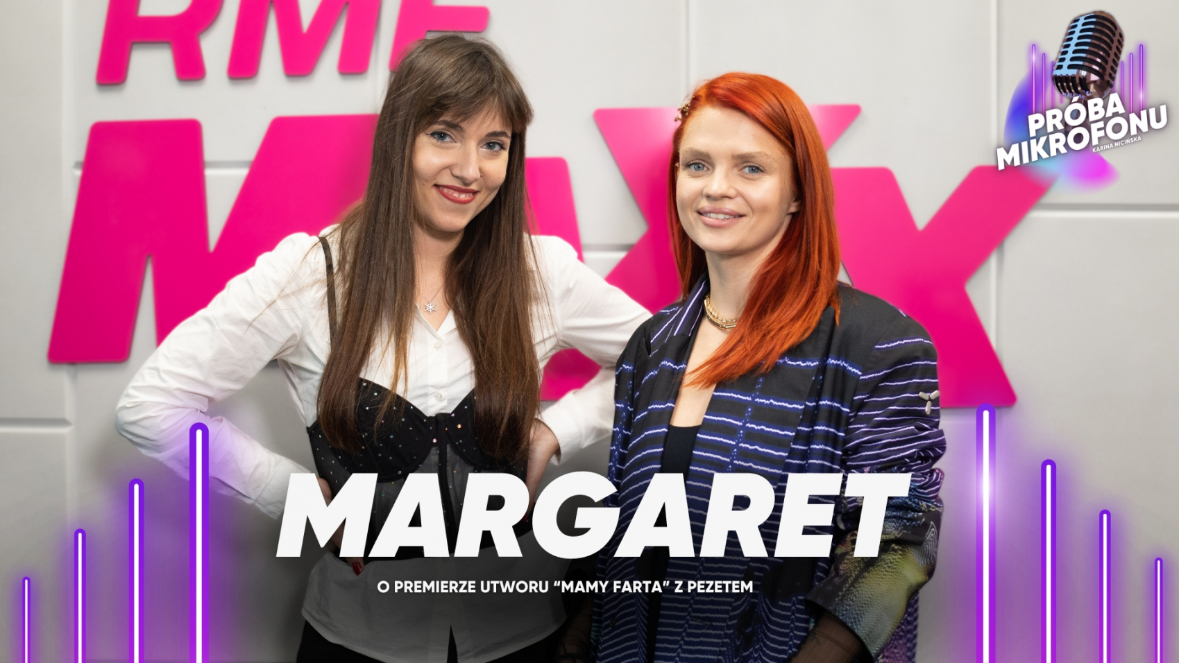 Margaret o utworze z Pezetem "Mamy Farta" - RMF MAXX